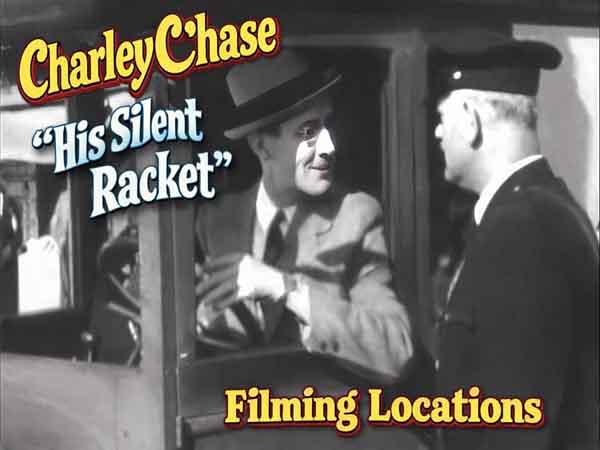 Title card from the movie His Silent Racket starring Charley Chase.